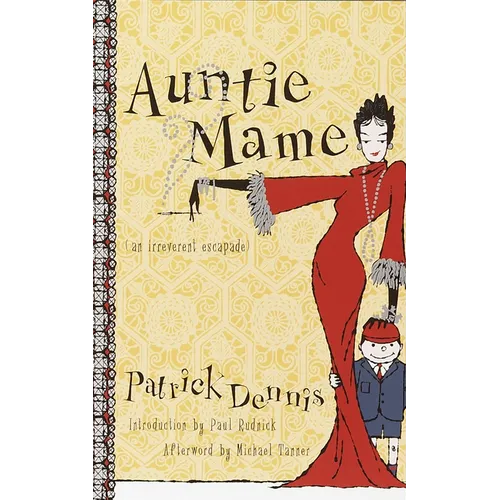 Auntie Mame: An Irreverent Escapade