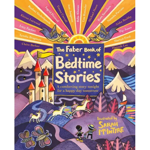 The Faber Book of Bedtime Stories: A Comforting Story Tonight for a Happy Day Tomorrow