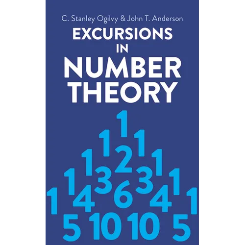 Excursions in Number Theory