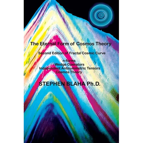 The Eternal Form of Cosmos Theory