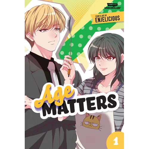 Age Matters Volume One: A Webtoon Unscrolled Graphic Novel