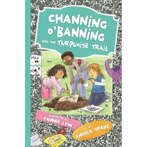 Channing O'Banning and the Turquoise Trail