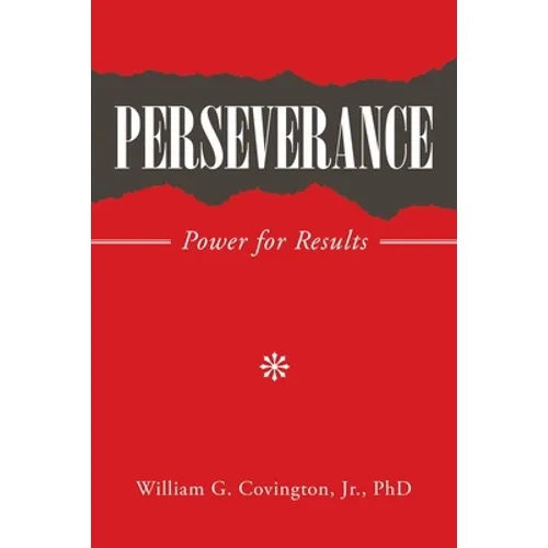 Perseverance: Power for Results