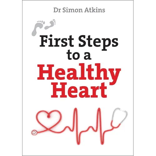 First Steps to a Healthy Heart
