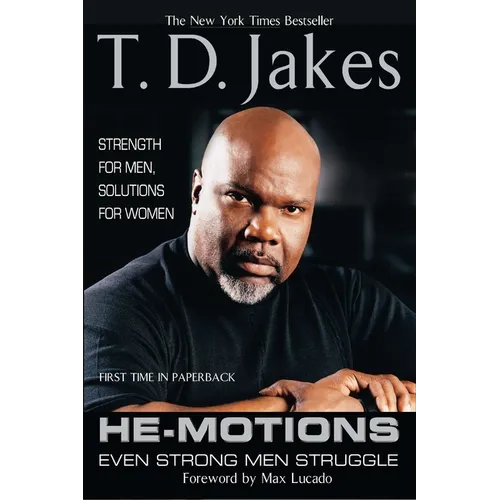 He-Motions: Even Strong Men Struggle