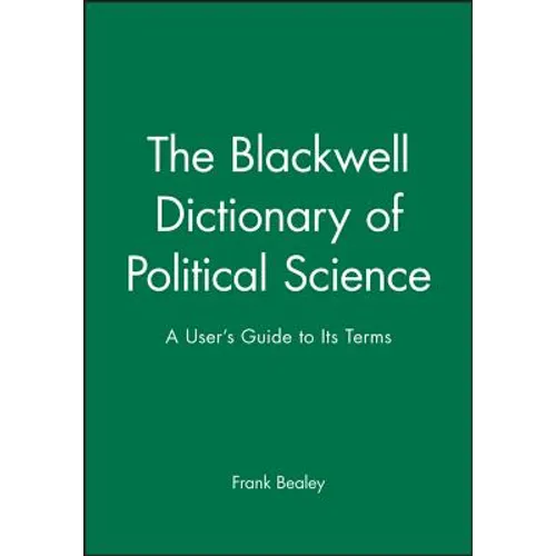 Blackwell Dictionary Political Science