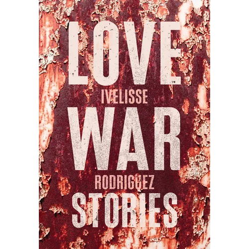 Love War Stories