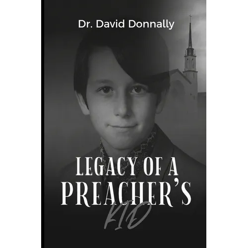 Legacy of a Preacher's Kid