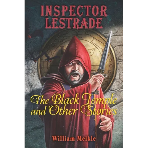 Inspector Lestrade: The Black Temple and Other Stories