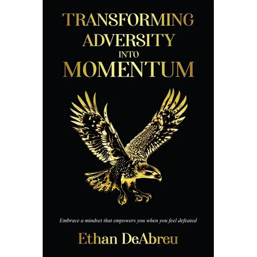 Transforming Adversity into Momentum