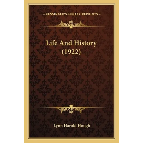 Life And History (1922)