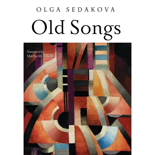 Old Songs: Poems