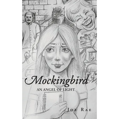 Mockingbird: An Angel of Light