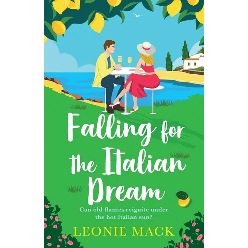 Falling for the Italian Dream