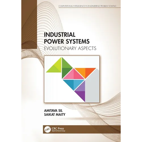 Industrial Power Systems: Evolutionary Aspects