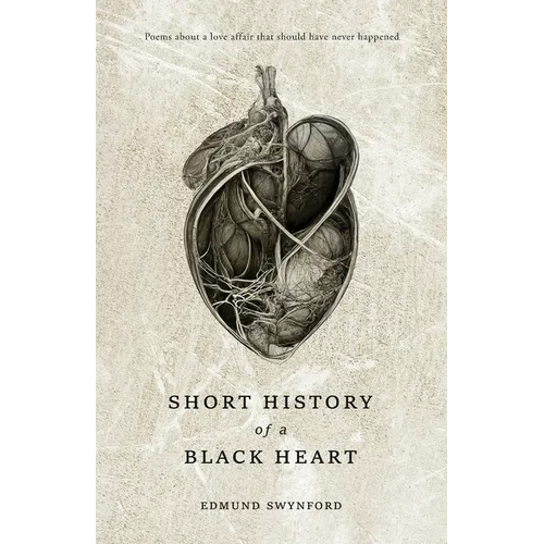 Short History of a Black Heart