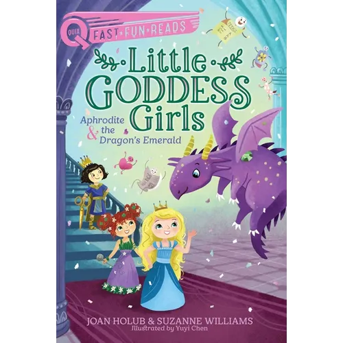 Aphrodite & the Dragon's Emerald: A Quix Book