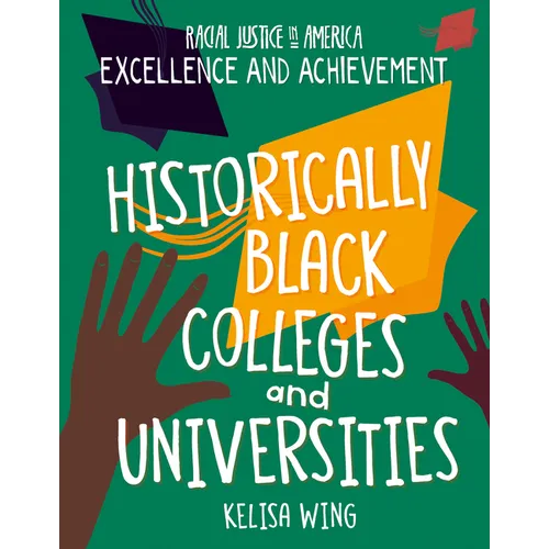Historically Black Colleges and Universities