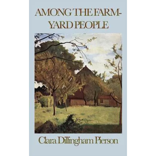 Among the Farmyard People