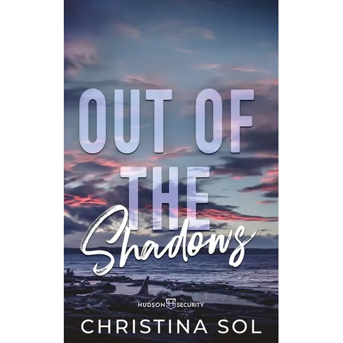 Out of the Shadows