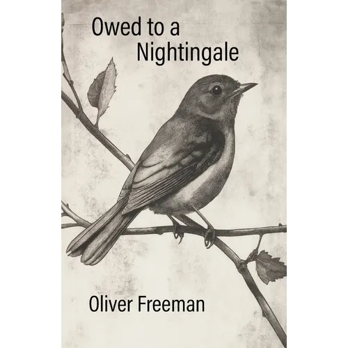 Owed to a Nightingale