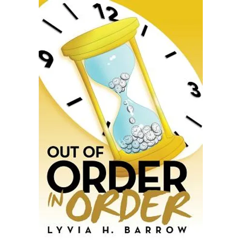 Out of Order in Order