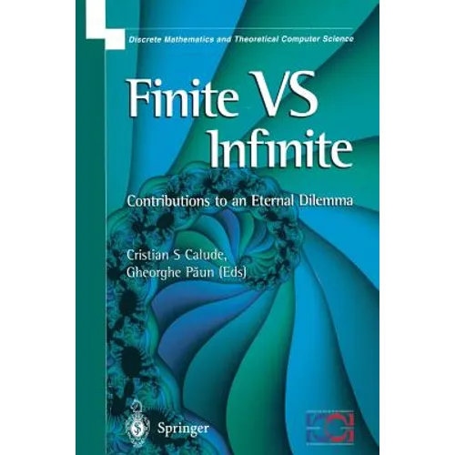 Finite Versus Infinite: Contributions to an Eternal Dilemma