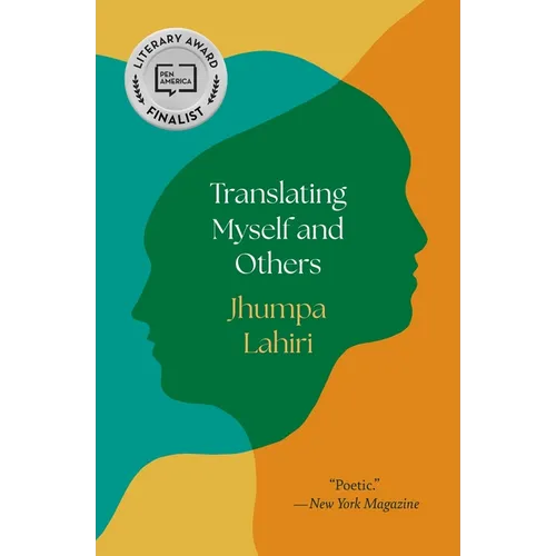 Translating Myself and Others