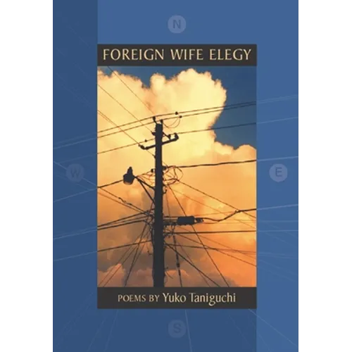 Foreign Wife Elegy