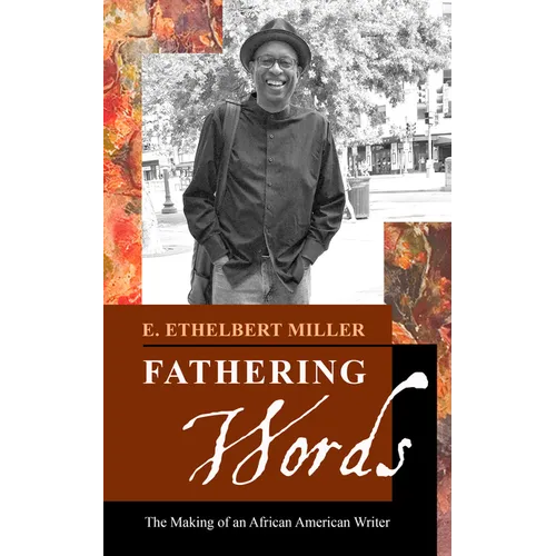 Fathering Words: The Making of an African American Writer