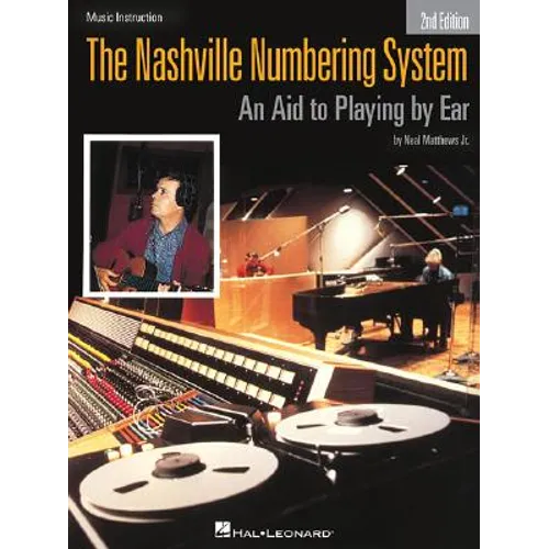 The Nashville Numbering System: An Aid to Playing by Ear