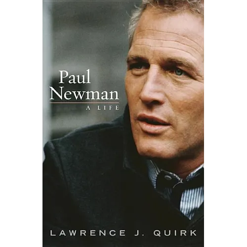 Paul Newman: A Life