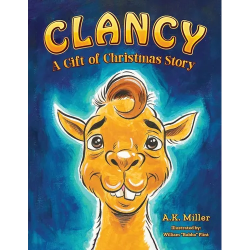 Clancy: A Gift of Christmas Story
