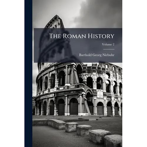 The Roman History; Volume 2