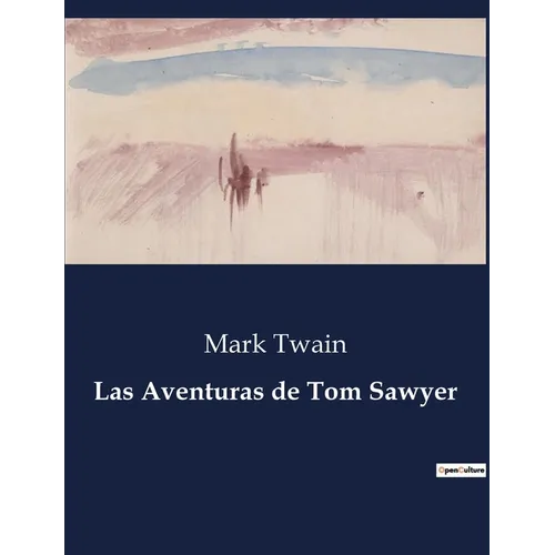 Las Aventuras de Tom Sawyer