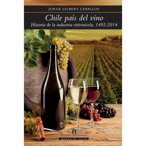 Chile país del vino