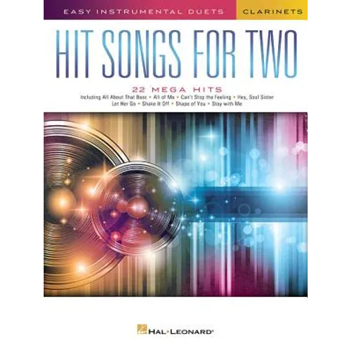 Hit Songs for Two Clarinets: Easy Instrumental Duets