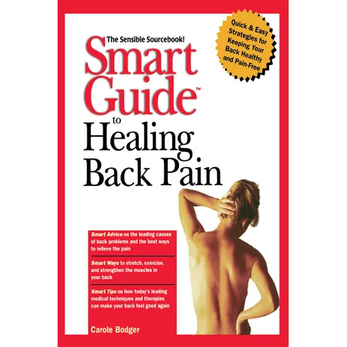 Smart Guide to Healing Back Pain