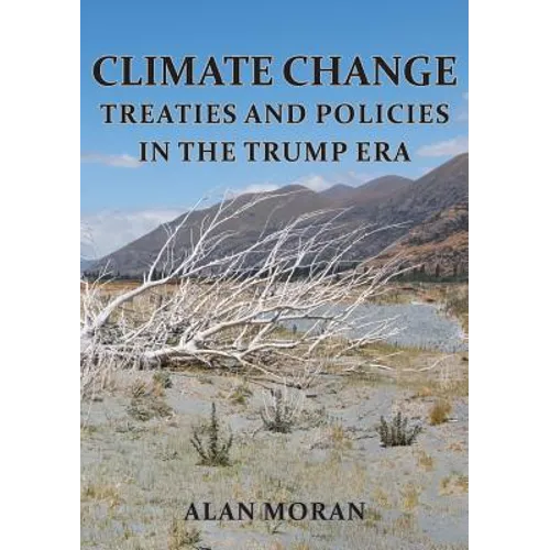Climate Change: Treaties and Policies in the Trump era