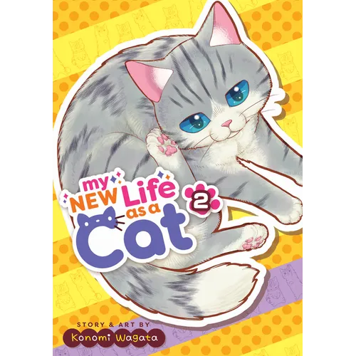 My New Life as a Cat Vol. 2