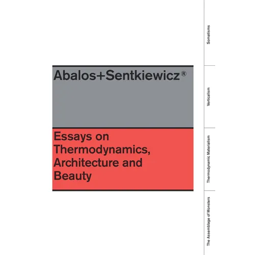 Essays on Thermodynamics: Architecture and Beauty