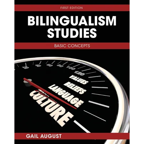 Bilingualism Studies: Basic Concepts