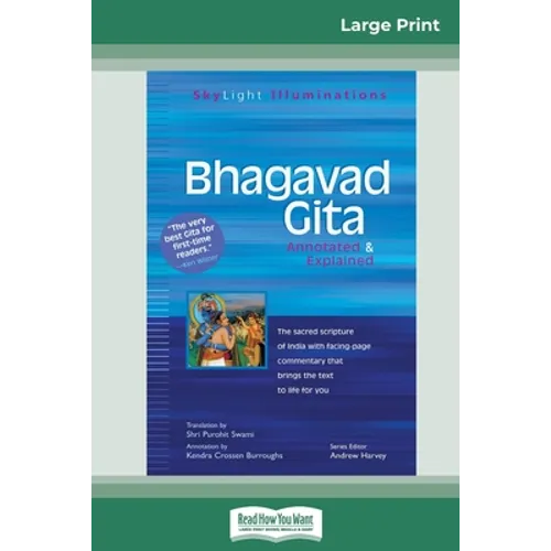Bhagavad Gita: Annotated & Explained (16pt Large Print Edition)