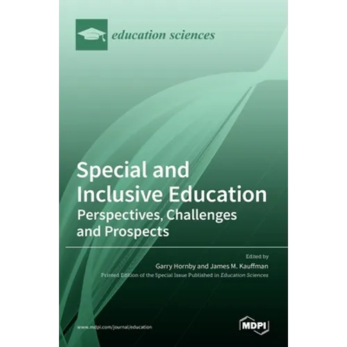 Special and Inclusive Education: Perspectives, Challenges and Prospects