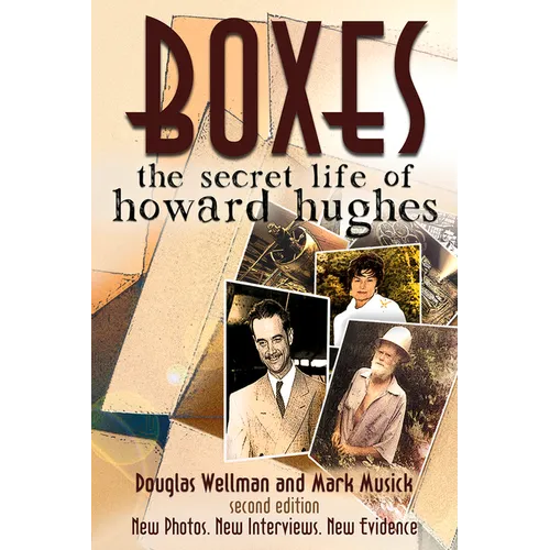 Boxes: The Secret Life of Howard Hughes