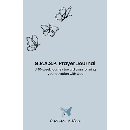 G.R.A.S.P. Prayer Journal