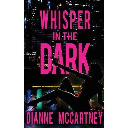 Whisper in the Dark