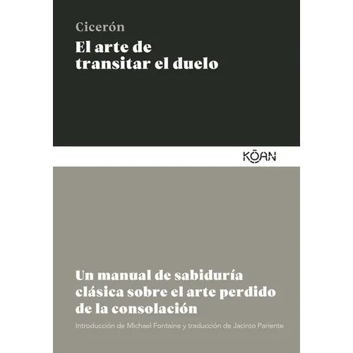 Arte de Transitar El Duelo, El
