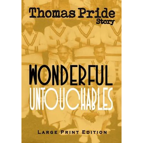 Wonderful Untouchables