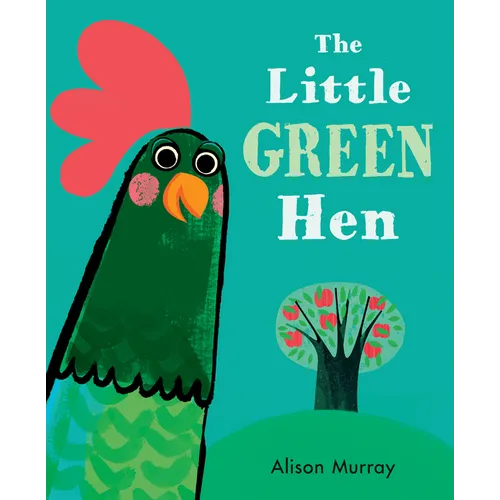 The Little Green Hen